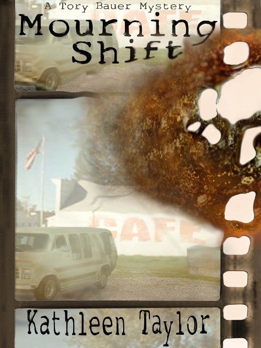 Title details for Mourning Shift by Kathleen Taylor - Available
